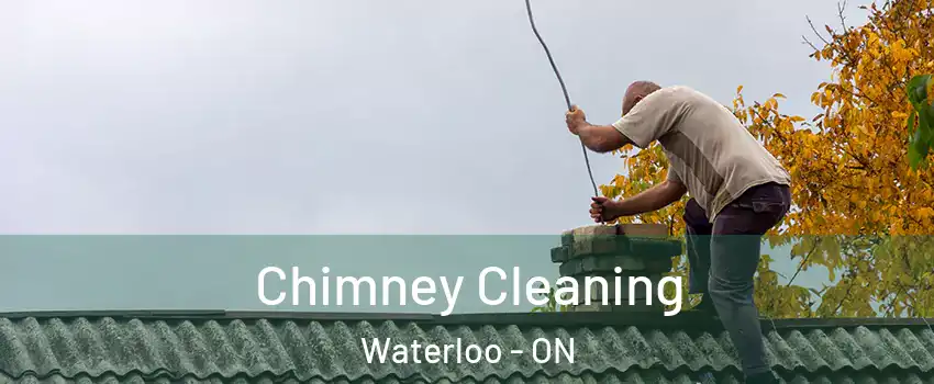  Chimney Cleaning Waterloo - ON