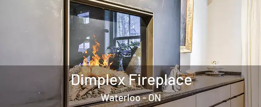  Dimplex Fireplace Waterloo - ON