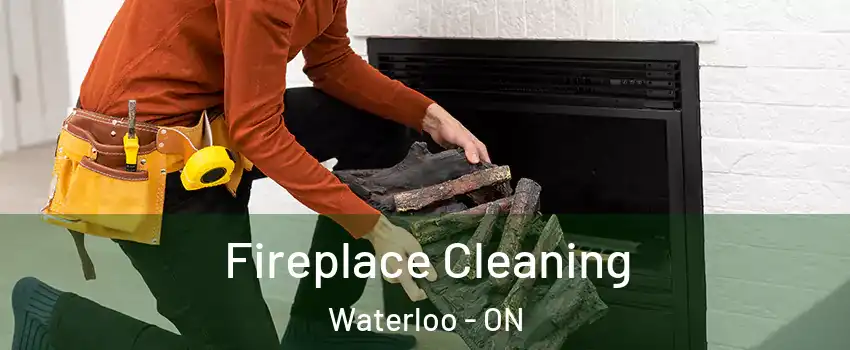  Fireplace Cleaning Waterloo - ON