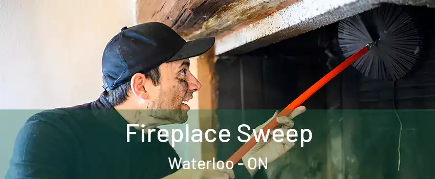  Fireplace Sweep Waterloo - ON